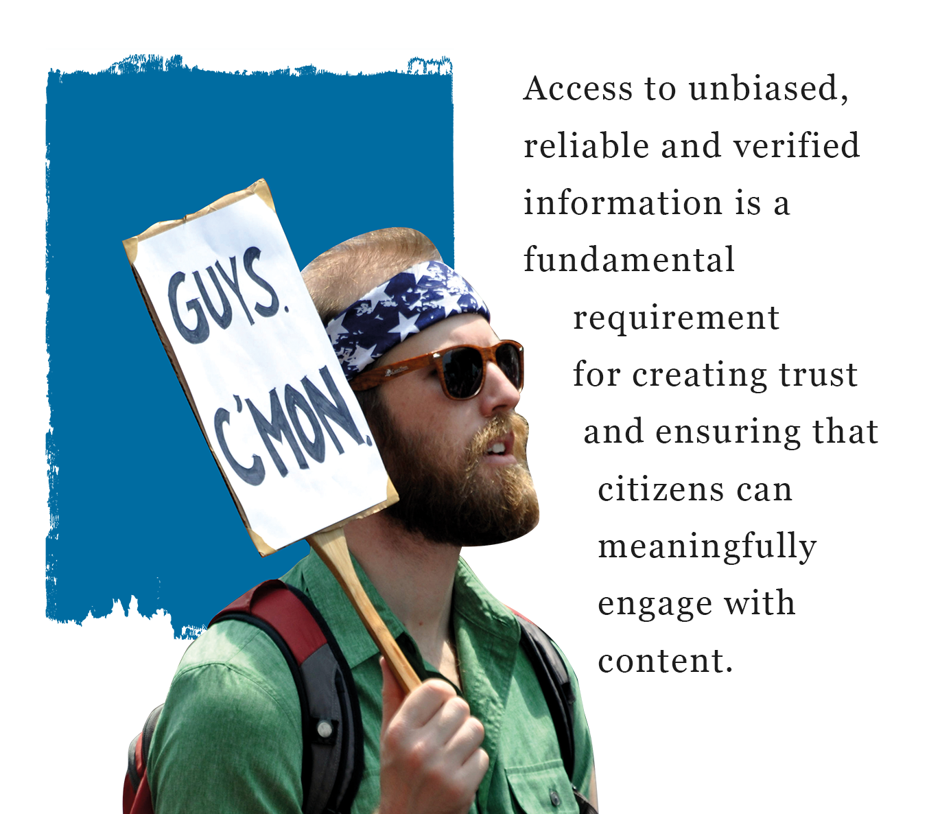 Photo of a man with a placard reading 'Guys. C'mon.' on a blue background with a quote from the Wikimedia + Democracy report.